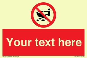 Custom No personal water craft